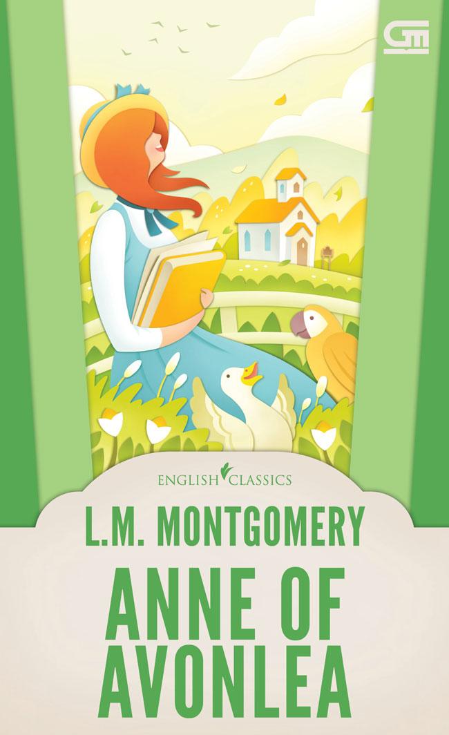 Gambar English Classics: Anne Of Avonlea dari Gramedia Kota Administrasi Jakarta Utara Tokopedia