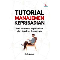 Gambar Buku Tutorial Manajemen Kepribadian Seni Membaca Kepribadian dan Karakter - G. G. Young - Laksana dari Iyigbookstore Kab. Bantul 4 Tokopedia