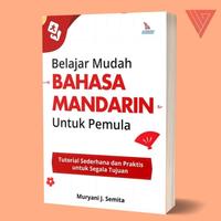 Gambar Buku Belajar Mudah Bahasa Mandarin untuk Pemula - Muryani J. Semita - Laksana dari Iyigbookstore Kab. Bantul 1 Tokopedia