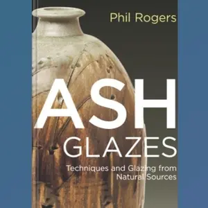 Buku Ash Glazes Techniques and Glazing from Natural Sources