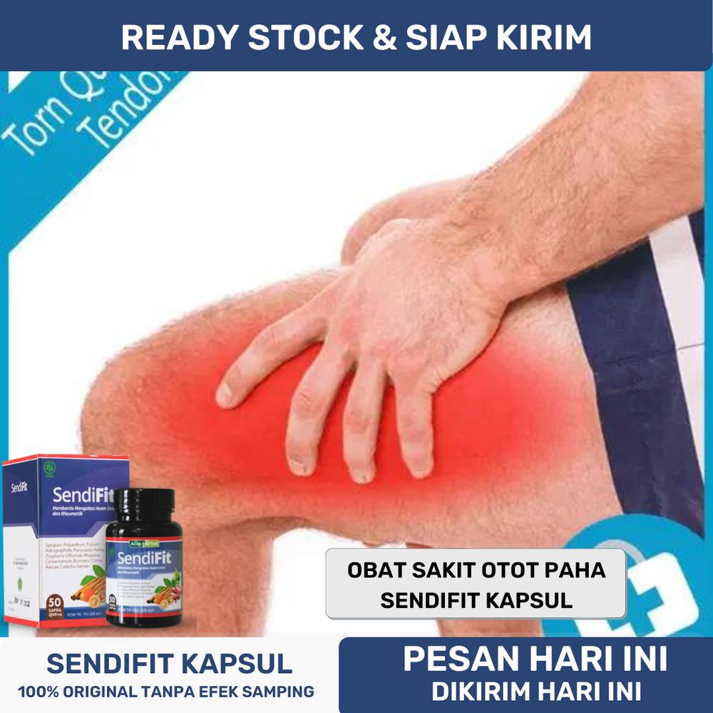 Obat Nyeri Paha Berkepanjangan, Obat Nyeri Otot Paha, Obat Nyeri Tulan