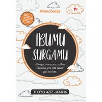Gambar Buku Ibumu Surgamu - DIVA Press - Thoriq Aziz Jayana dari Iyigbookstore Kab. Bantul 4 Tokopedia