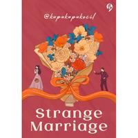 Gambar Gramedia Novel Strange Marriage (@kupukupukecil) dari Gramedia Kota Kendari 3 Tokopedia