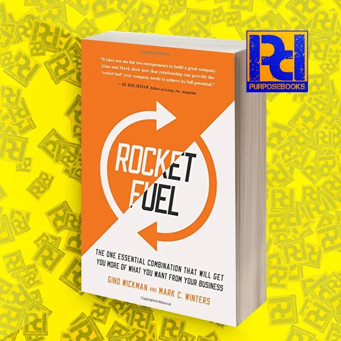 Rocket Fuel: The One Essential Combination That Will Get You More of W