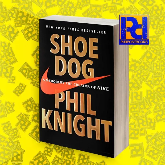 Shoe Dog: A Memoir by the Creator of Nike Phil Knight Shop