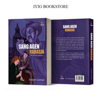 Gambar Buku Sang Agen Rahasia (Sebuah Kisah Sederhana) - Joseph Conrad - Laksana dari Iyigbookstore Kab. Bantul 3 Tokopedia