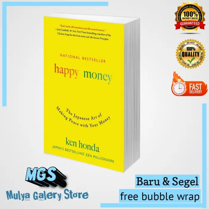 Happy Money Ken Honda The Japanese Art of Making Peace with Your Money