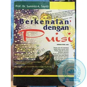 T.B.S.I. BUKU BERKENALAN DENGAN PUISI - SUMINTO A SAYUTI