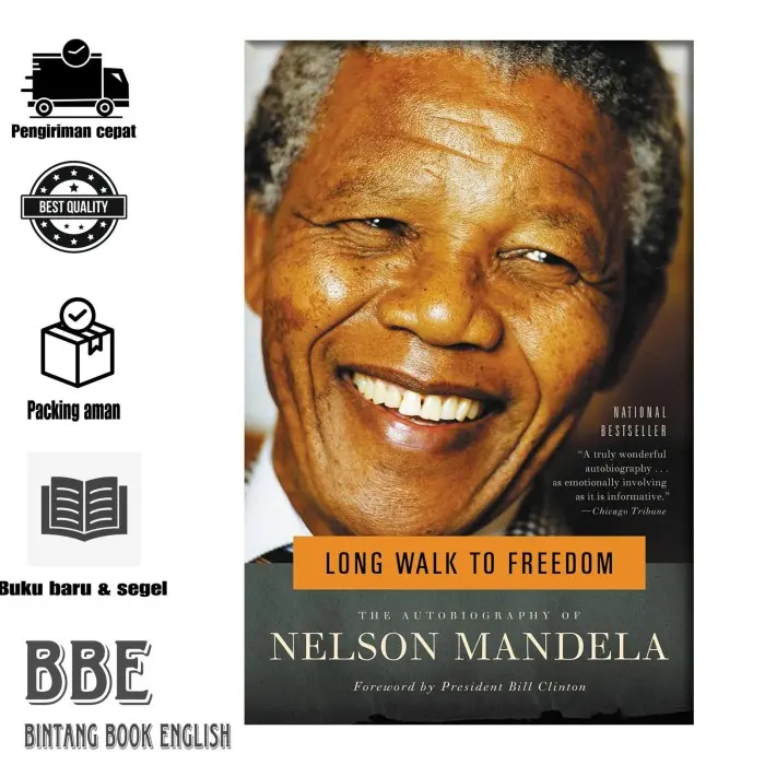 Long Walk to Freedom: The Autobiography of Nelson Mandela (english/indonesia)