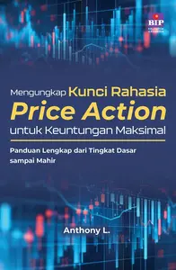 MENGUNGKAP KUNCI RAHASIA PRICE ACTION