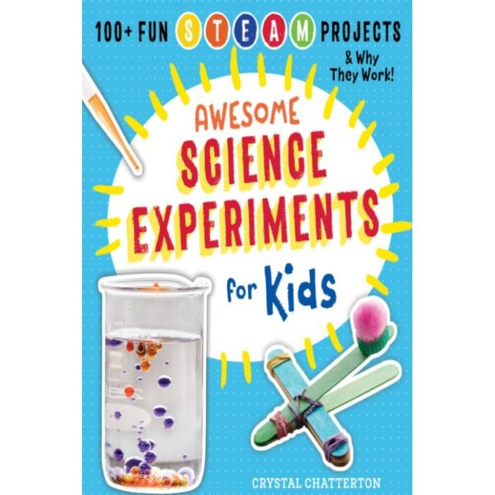 Awesome Science Experiments for Kids: 100+ Fun STEAM Project - Shop ...