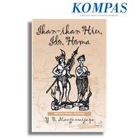 Gambar Ikan-ikan Hiu, Ido, Homa Y. B. Mangunwijaya dari Harian Kompas Kota Administrasi Jakarta Pusat 1 Tokopedia