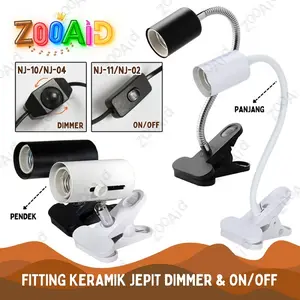 FITTING LAMPU KERAMIK JEPIT CERAMIC DIMMER ON/OFF NOMOY REPTIL REPTILE