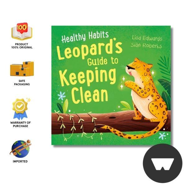 Gambar Wonder Bookstore - Buku Import - Healthy Habits: Leopard S Guide Keeping Clean - 9781445182391 dari WonderBookstore Kota Administrasi Jakarta Barat Tokopedia