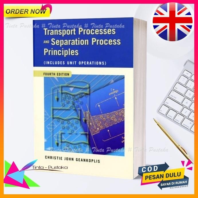 Separation Process Books Transport Processes And Separation Process Principles 4th Edition ...