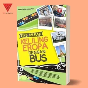 Iyig - Tips murah keliling eropa dengan bus - buku travelling - falshbooks