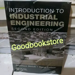 Buku Introduction To Industrial Engineering 2nd Edition by Avraham B
