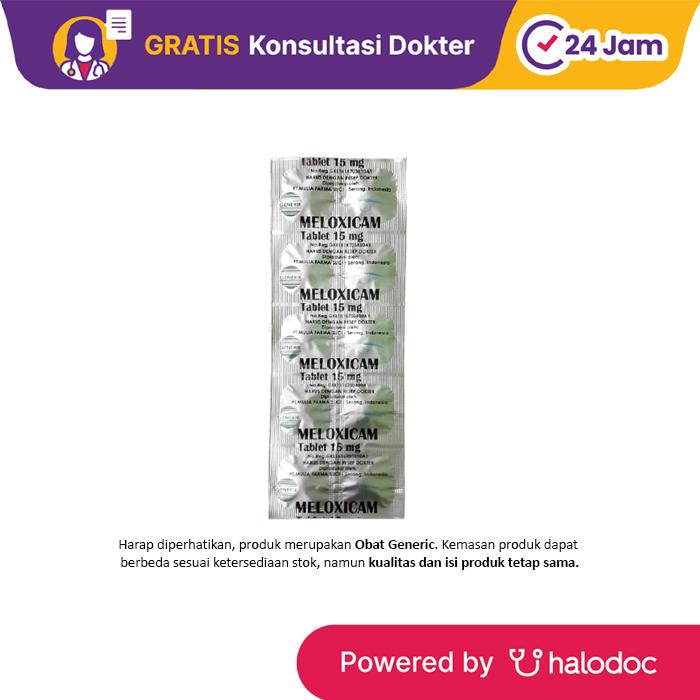 Meloxicam 15 mg 10 Tablet - Obat Pereda Demam & Nyeri - Halodoc