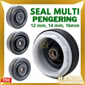 SEAL PENGERING MESIN CUCI | SEAL MULTI PENGERING | SEAL DONAT MESIN CUCI | SEAL 12MM , 14MM , 16MM - ASWIN