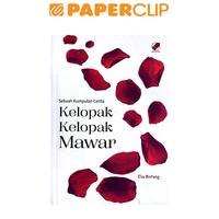 Gambar KELOPAK - KELOPAK MAWAR (SC) dari Paperclip Indonesia Kota Administrasi Jakarta Selatan 1 Tokopedia
