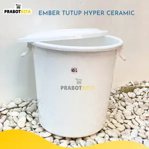 Ember Tutup Hyper Ceramic Putih / Ember 45L / Ember Mandi / Bak Mandi