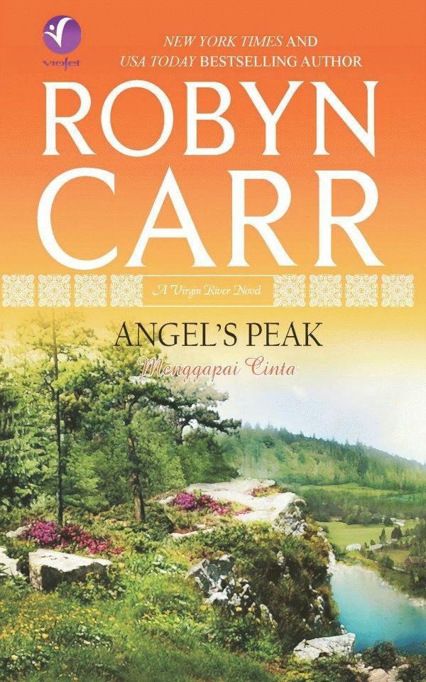 Gambar Robyn Carr - Angel's Peak ( Menggapai Cinta ) dari surgabelanja88 Kota Pekanbaru Tokopedia