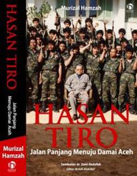 Gambar Buku HASAN TIRO, Jalan Panjang Menuju Damai Aceh dari Toko Afkari Kota Banda Aceh 2 Tokopedia