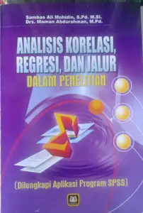 Buku Analisis Korelasi Regresi dan Jalur dalam Penelitian Spss