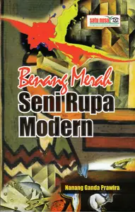 BUKU BENANG MERAH SENI RUPA MODERN - YRAMA WIDYA