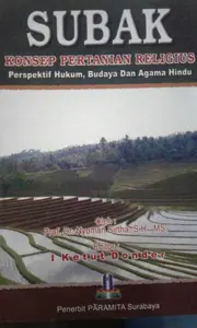 Subak konsep pertanian religius