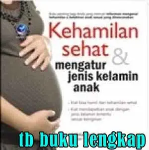Buku Kehamilan Sehat & Mengatur Jenis Kelamin Anak
