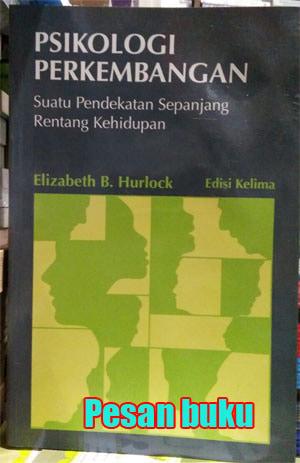 Hurlock Jual Buku Psikologi Perkembangan - Elizabeth B. Hurlock - Jakarta Pusat ...