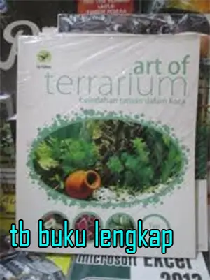 Buku art of terrarium - keindahan taman dalam kaca