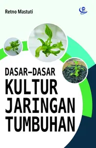 Buku Dasar-dasar Kultur Jaringan Tumbuhan