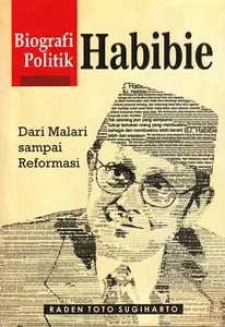 Biografi Politik Habibie