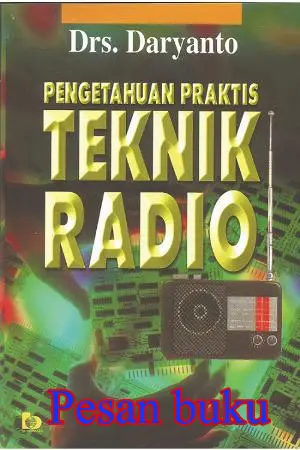 Buku Pengetahuan Praktis Teknik Radio