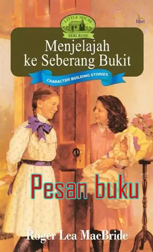 Buku Menjelajah Ke Seberang Bukit