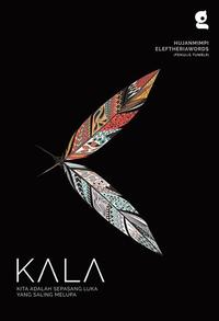 Gambar Kala - Hujanmimpi &Eleftheriawords dari Republikfiksi Kota Administrasi Jakarta Selatan 2 Tokopedia