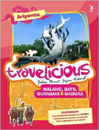 TRAVELICIOUS SURABAYA,MALANG&MADURA