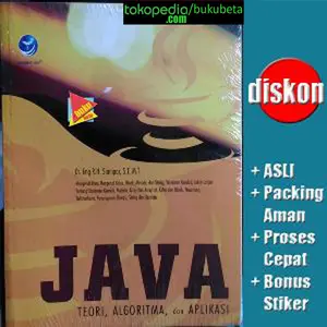 Java Teori, Algoritma Dan Aplikasi - R.H. Sianipar