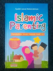 ISLAMIC PARENTING - Jamal Abdurrahman