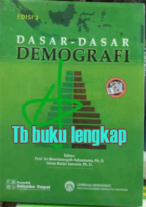 Buku Dasar-Dasar Demografi (Edisi 2) Oleh Sri Moertiningsih Adioetomo,