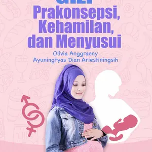 Buku Gizi Prakonsepsi, Kehamilan, dan Menyusui