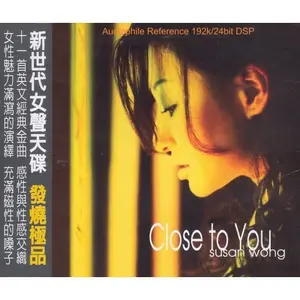 CD Susan Wong - Close To You