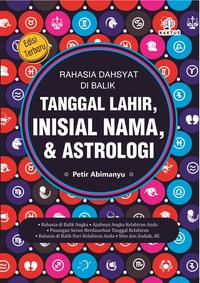 Gambar Buku Rahasia Dahsyat di Balik Tanggal Lahir Inisial Nama Astrologi dari DIVA Press Group Kab. Bantul 1 Tokopedia