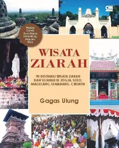 Buku Wisata Ziarah by Gagas Ulung
