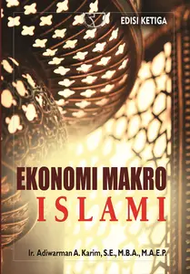 Ekonomi Makro Islami – Adiwarman Karim