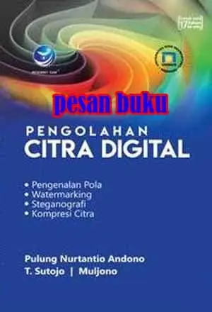 Buku Pengolahan Citra Digital Pulung Nurtantio Andono