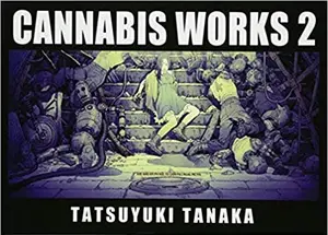 Artbook Tatsuyuki Tanaka – Cannabis Works 2