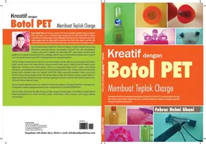 Kreatif dengan Botol Pet, Membuat Teplok Charge